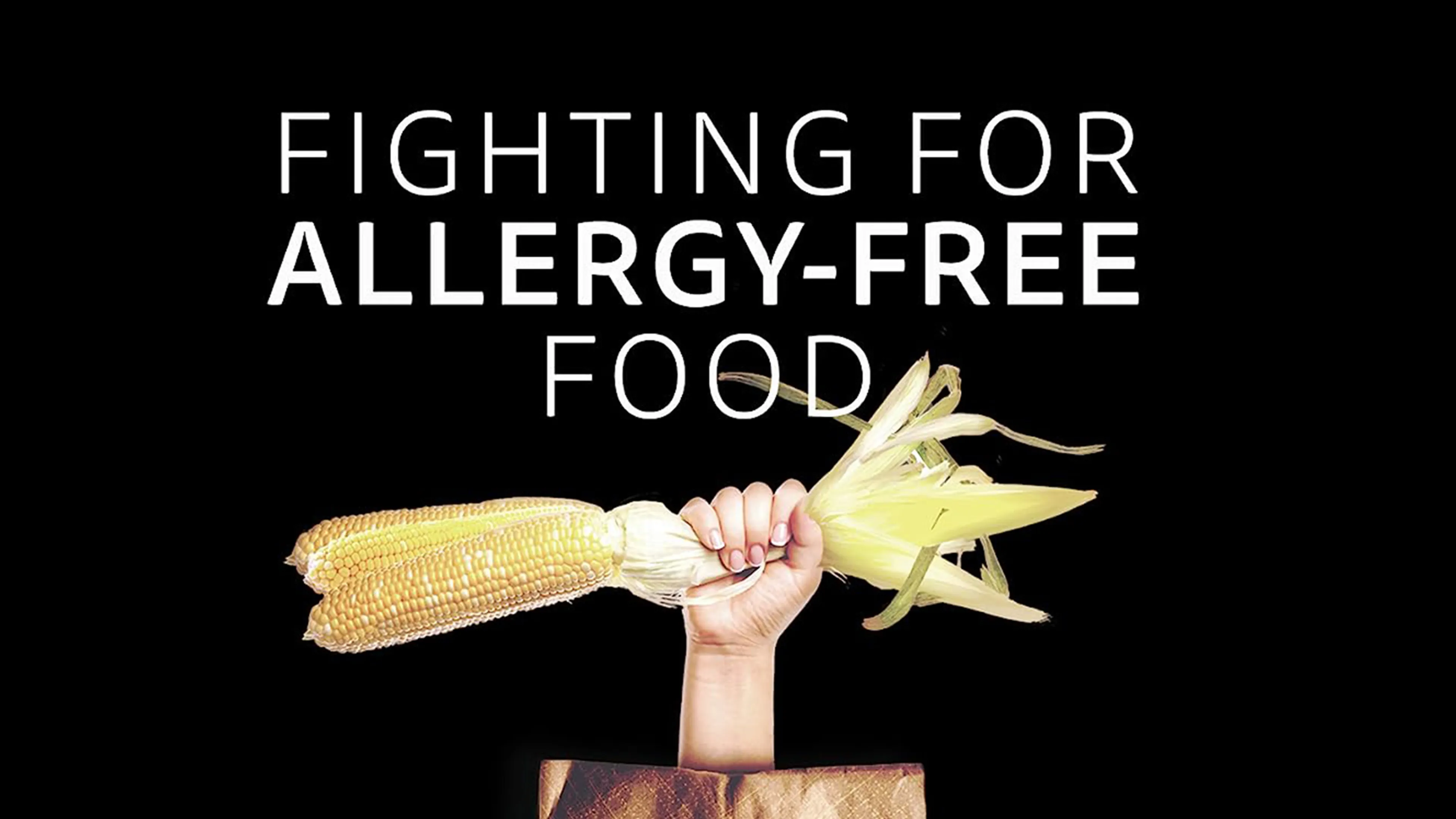 Fighting For Allergy Free Food poster